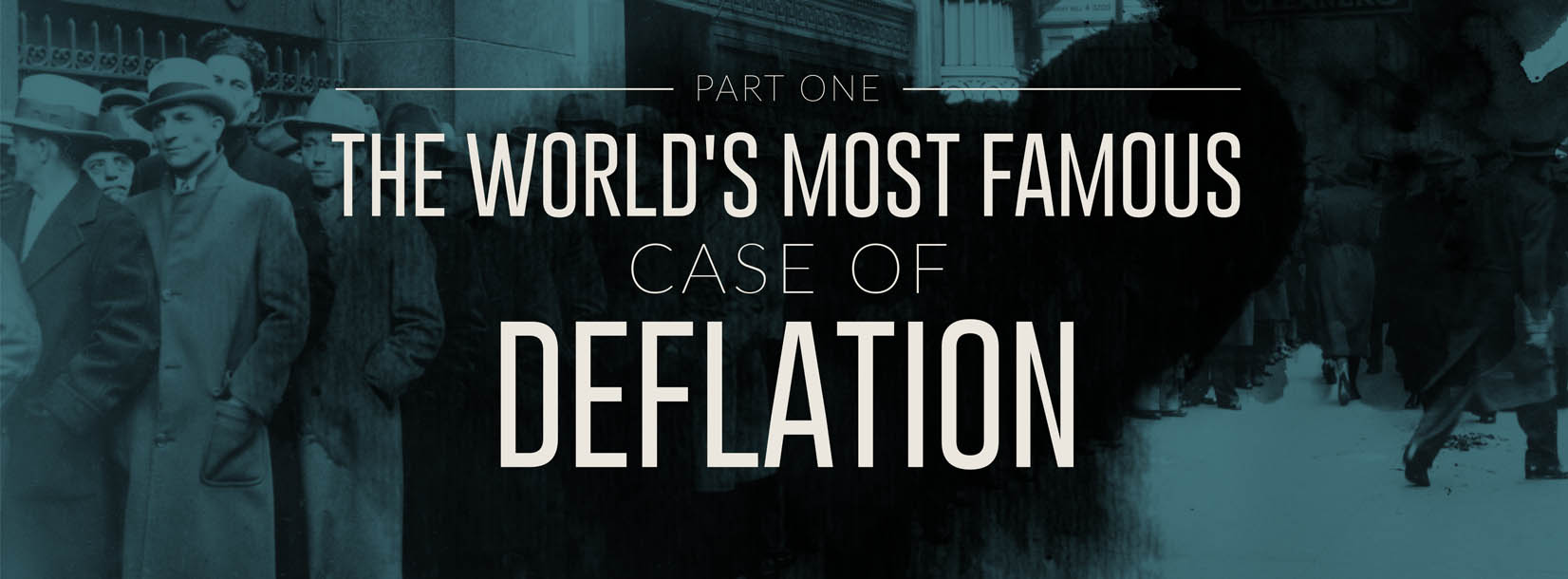 The World's Most Famous Case of Deflation Pt. 1 (Infographic)